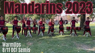 Mandarins Drumline 2023  Warm Ups  811 DCI Semis [upl. by Yeldarb]