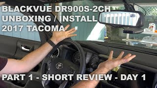 4K UHD Dash Cam Blackvue DR900S2CH Front amp Rear Wifi Cloud  Toyota Tacoma Install and Road Test [upl. by Aerdua]