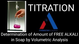 Determination of Amount of Free Alkali in SoapVolumetric AnalysisAcidBase Titration [upl. by Kiehl]