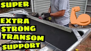 SUPER STRONG Transom Support Build [upl. by Dnalerb708]