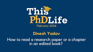 How to read a research paper or a chapter in an edited book Dinesh Yadav [upl. by Flann657]