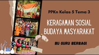 Keragaman Sosial Budaya Masyarakat Kelas 5 [upl. by Kilk]