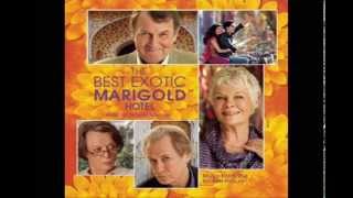 Selections from The Best Exotic Marigold Hotel OST  Thomas Newman [upl. by Arraeis]