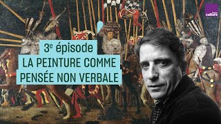 La peinture pensée non verbale 310  Histoires de peintures par Daniel Arasse [upl. by Oirelav]