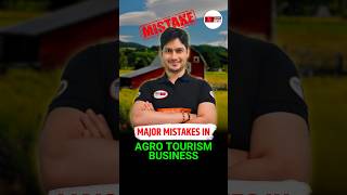 Major Mistakes in Agro Tourism Business facts agrotourism agritourism agrotourismexpert [upl. by Medea578]