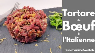 TARTARE de BŒUF à lITALIENNE Tous en cuisine avec Seb [upl. by Meggs]