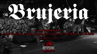 BRUJERIA  Live at Matanza Fest  Porto Alegre 2014 FULL SET [upl. by Keemahs]