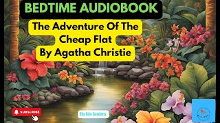 quotThe Adventure of the Cheap Flat  A Soothing Hercule Poirot Bedtime Mystery Audiobookquot [upl. by Nizam]