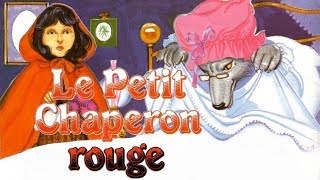 Le petit chaperon rouge N°25 Raconte moi des histoires [upl. by Hernando803]