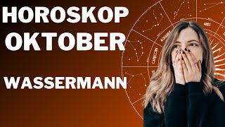 WASSERMANN ♒️  Monatshoroskop  Oktober 2023 [upl. by Ailed292]