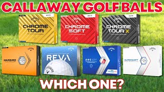 Callaway Golf Ball Range 2024  Which One Should I Use [upl. by Lewin]