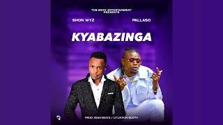 Pallaso  Kyabazinga ft Shon Wyz [upl. by Ahsiak383]