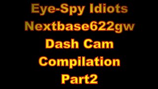 Nextbase 622gw Dashcam Compilation Part2 [upl. by Sim]