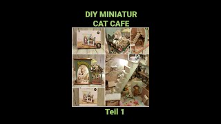 🐱 DIY Miniatur Cat Cafe ☕Teil 1 diyminiature diycrafts catcafe [upl. by Masao]