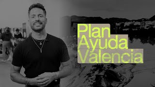 Plan Ayuda Valencia  Juan Mejías  Hillsong España [upl. by Eniawed]