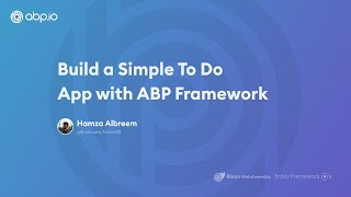 Build a Simple To Do App with ABP Framework Blazor Web Assembly  Entity Framework Core [upl. by Nairda]