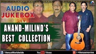 Anand  Milinds Songs  Saathiya Toone Kya Kiya  Chandni Raat Hai  Audio Jukebox [upl. by Charita578]