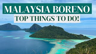 Top Things To Do In Borneo Malaysia  YOU MUST GO HERE 🇲🇾 [upl. by Arahas]