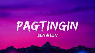 Pagtingin Lyrics  BenampBen [upl. by Nylareg]