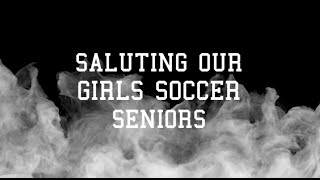 Meet the Seniors Class of 2025 Girls Soccer [upl. by Kary]