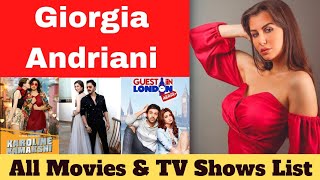 Giorgia Andriani All Bollywood Movies amp Webseries List  Giorgia Andriani Movies  Review boy [upl. by Irneh]