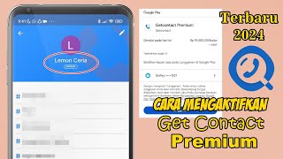 CARA MENGAKTIFKAN GET CONTACT PREMIUM TERBARU 2024 [upl. by Ailenroc]