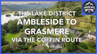 🌟Step Back In Time On Ambleside To Grasmere Coffin Route ⚰️ A Tranquil And Fascinating Stroll 🌟 [upl. by Einobe]