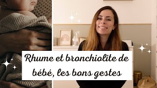 Comment éviter rhume et bronchiolite chez bébé FAQ visites traitements naturels vaccins [upl. by Haniraz]