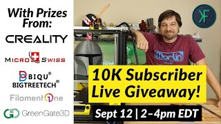 10K Subscriber Giveaway 3D Printer Parts and Filament [upl. by Yroger]