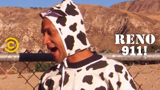 RENO 911  Crackhead Cow [upl. by Enneirb372]