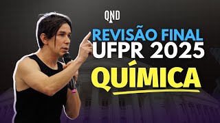 REVISÃO FINAL QUÍMICA  UFPR 2025 [upl. by Yehudit345]