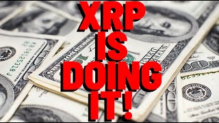 XRP IS DOING IT [upl. by Gunner]