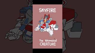 Skyfire the whimsical creature transformers skyfire jetfire starscream [upl. by Naiviv]