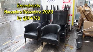 Encombrants Novembre Décembre 2023 by K47CB [upl. by Enowtna]