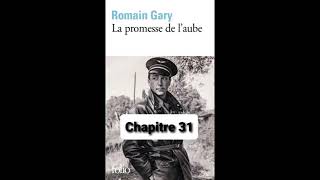 31  La promesse de laube  livre audio  Romain Gary  chapitre 31 [upl. by Imar]