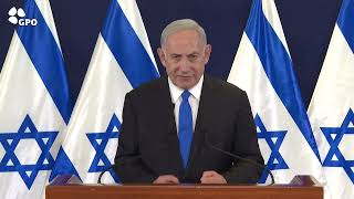 Statement by Prime Minister Benjamin Netanyahu [upl. by Oswell]