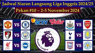 Jadwal Liga Inggris Live SCTV  Man United vs Chelsea  EPL 20242025 Pekan 10 [upl. by Hgielyk]