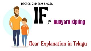 If by Rudyard Kipling Degree 2nd Sem  Clear Explanation in Telugu [upl. by Nani]