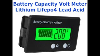 Battery Capacity Volt Meter for Lithium Lead Acid Lifepo4 batteries [upl. by Howie]