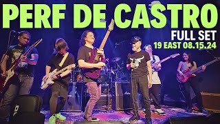 PERFECTO DE CASTRO FULL SET LIVE 19 EAST 081524 [upl. by Weintrob]