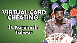 Card Cheating Tricks ft Karunesh Talwar [upl. by Michaud938]