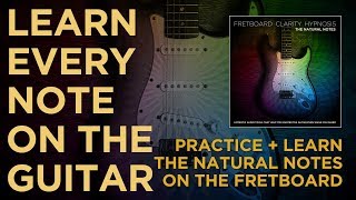 Guitar Fretboard Clarity Mastery All Natural Notes Hypnosis Practice Memorize While You Sleep [upl. by Notna]