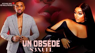 UN OBSÉDÉ S3XUEL  Film Nigerian En Francais CompleteFrenchtv247 [upl. by Ame]