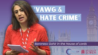 Baroness Shaista Gohir OBE  Ethnic Minority VAWG amp Hate Crime House of Lords [upl. by Spillihp]