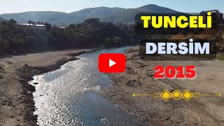 Tunceli Dersim 2015 [upl. by Rianon762]