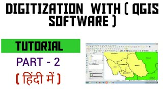 Digitization with Qgis polygon amp colours change part 1 IN hindi GIS [upl. by Ahsiuqram]