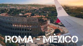 Vuelo Roma  México con Aeromexico  Crónica de Vuelo [upl. by Erret]