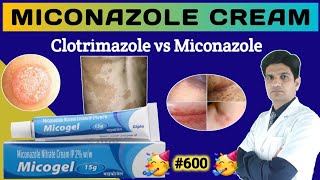 Miconazole nitrate cream  Miconazole nitrate cream ip  Micogel cream  dk gel uses in hindi [upl. by Leyameg]