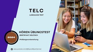 TELC B1 ZERTIFIKAT HÖREN 2024 Modelltest 04 [upl. by Nageek]