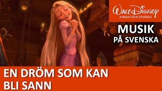 Rapunzel sjunger En dröm som kan bli sann  Trassel  Disneyklassiker Sverige [upl. by Gladdy]